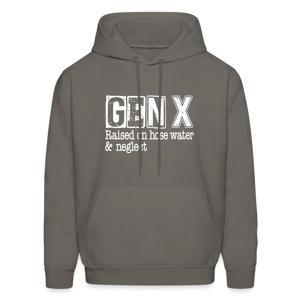 GEN X Hoodie (Raised on hose water & neglect)