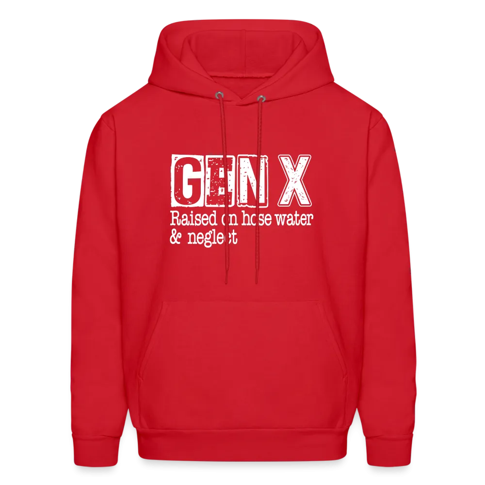 GEN X Hoodie (Raised on hose water & neglect)